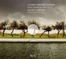 Beethoven: Piano Sonatas op. 109, 110, 111